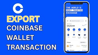 How to Export Coinbase Wallet Transactions 2024 [upl. by Nikolaos]