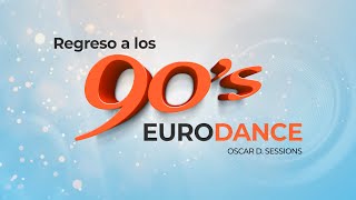 👉 Regreso a los 90s 🎧 Techno Dance  Eurodance  Eurobeat 𝐄𝐃𝐈𝐓 [upl. by Trueman]