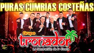 Grupo Tronador  PURAS CUMBIAS PARA SEGUR BAILANDO MIX 2022 [upl. by Aicnarf]