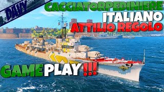 WORLD OF WARSHIPS ITA ► ATTILIO REGOLOCACCIATORPEDINIERE ITALIANO [upl. by Bryon]