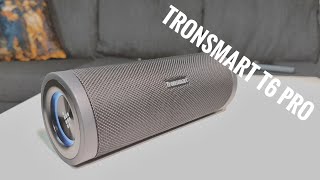 TRONSMART T6 PRO  UNBOXING amp SOUNDTEST quotTHE BEST VALUE amp POWERFULquot [upl. by Nazler94]