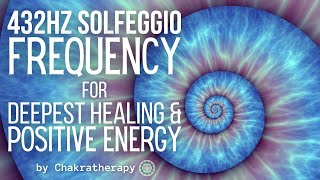 432 Hz Solfeggio Frequency Music for Lower Blood Pressure Anxiety Relief amp Emotional Healing [upl. by Aleirbag]