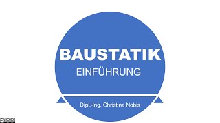 Baustatik  Einführung [upl. by Sidras]