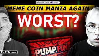 Meme Coin Mania Again  EP  223 [upl. by Cimbura]