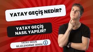 YATAY GEÇİŞ NASIL NEDİR NASIL YAPILIR 2023 NEW [upl. by Crotty166]