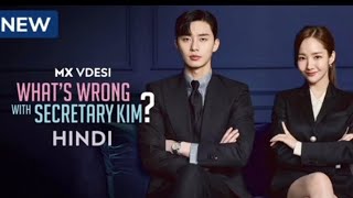 k drama whats wrong with Secretary Kim  hindi dubbed ep 1 [upl. by Derfniw628]