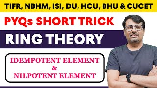 Ring Theory  Idempotent Element amp Nilpotent Element  Short Trick By gajendrapurohit​ [upl. by Hen]