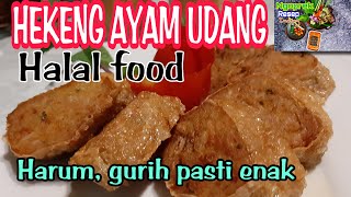 RESEP HEKENG AYAM UDANG HALAL [upl. by Amir]