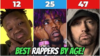 BEST RAPPERS BY AGE 1255 [upl. by Thorne679]