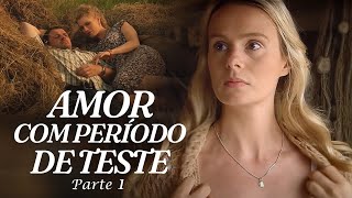 Amor com período de teste Parte 1  Filme romântico [upl. by Haleelahk]