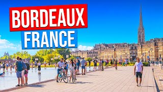 BORDEAUX  FRANCE 4K City tour of Bordeaux France in 4K [upl. by Oidivo]