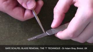 SAFE SCALPEL BLADE REMOVAL  THE T TECHNIQUE [upl. by Dorolice732]