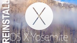 How to Reinstall Mac OS X Yosemite [upl. by Nnawtna]