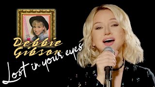 Lost In Your Eyes  Debbie Gibson Alyona [upl. by Ballinger]