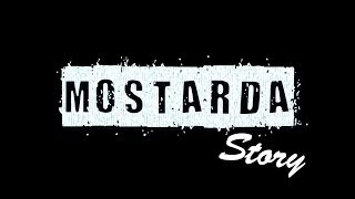 Mostarda Story [upl. by Lebasi]