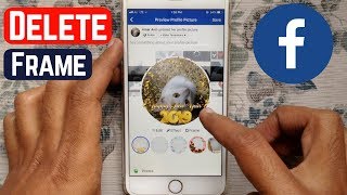 How To Add and Remove Profile Picture Frame On Facebook iPhone [upl. by Otaner]