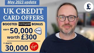 £30050000 welcome Avios via Barclaycard  more  May 2023s UK Credit Card offers update [upl. by Eycal]