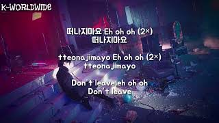 BLOCK B  DONT LEAVE Lyrics MV [upl. by Michaeu]