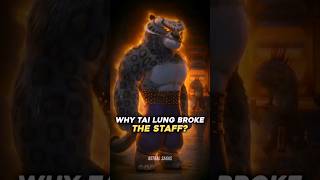 Why Tai Lung Broke The Oogways Staff [upl. by Fineman469]