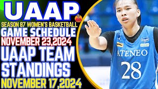 TEAM STANDINGS UAAP SEASON 87 WOMENS BASKETBALL NOVEMBER 172024KENT PASTRANA 12 POINTS 8 REBOUNDS [upl. by Viridissa]