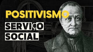 Positivismo e Serviço SocialO amor por princípio a ordem por base e o progresso por fim [upl. by Nita]