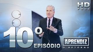 APRENDIZ O RETORNO  10º EPISÓDIO 2011 FULL HD [upl. by Anilad]