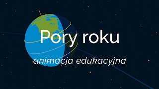 quotPory roku  animacja edukacyjna z elementami infografikiquot [upl. by Aliemaj]