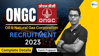 ONGC Recruitment 2023  Complete Information  Bumper Vaccancy  Sumit Prajapati [upl. by Ayikal]