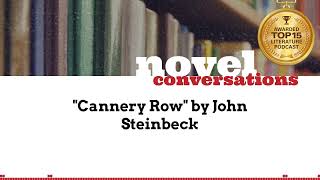 quotCannery Rowquot by John Steinbeck  A Podcast Summary of Classic Novels [upl. by Nived]