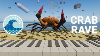 SAVE THE OCEAN  Crab Rave 🦀🦀🦀 TeamSeas [upl. by Ellenyl]