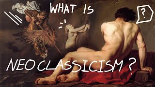 Whats Neoclassicism [upl. by Evie]