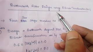 Butterworth Filter Design using BLT [upl. by Yehudi391]