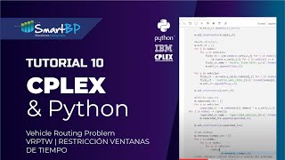 CPLEX amp Python Tutorial 10  Vehicle Routing Problem  VRPTW  RESTRICCIÓN VENTANAS DE TIEMPO [upl. by Anitsahs]