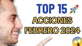 MEJORES ACCIONES PARA INVERTIR FEBRERO 2024 ✅  ¿Qué compañías invertir en 2024 🤔📈 [upl. by Ardnak]