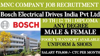 Bosch Electrical Drives India Pvt Ltd Job VacancyMale amp FemaleTamilnadu JobsMnc Jobs [upl. by Kobylak]