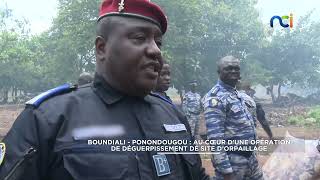 PONONDOUGOU  DEGUERPISSEMENT DORPAILLEURS ILLEGAUX [upl. by Ydneh]