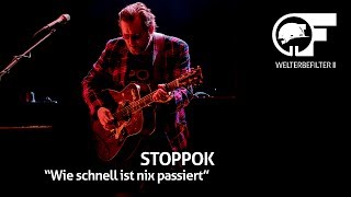 STOPPOK  Wie schnell ist nix passiert live durch den Welterbefilter beim MINERS ROCK [upl. by Novihs]