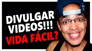 DIVULGANDO SEUS VIDEOS quotDICAS QUENTESquot│DICAS PARA YOUTUBERS [upl. by Aidnyc520]