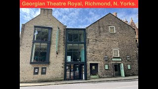 The Georgian Theatre Royal  Richmond North Yorkshire [upl. by Kliber191]