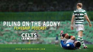 Piling on the Agony  Celtic v Rangers Fall Out  Celtics Transfer Policy [upl. by Enelrae]