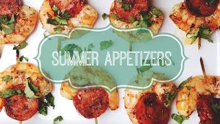 3 Easy Summer Appetizers  Just Eat Life [upl. by Tatiana88]