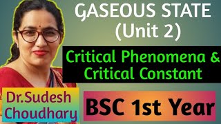 Bsc 1st year online classes  Gaseous state  Critical Phenomena and Critical Constantby Dr Sudesh [upl. by Linetta963]