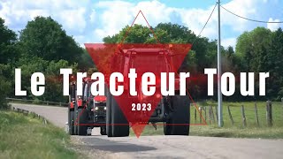 Teaser LIVE Tracteur Tour 2023 [upl. by Adaven958]