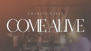 Charity Gayle  Come Alive Live [upl. by Rechaba492]