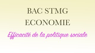 BAC STMG ÉCONOMIE POLITIQUE SOCIALE [upl. by Dyna]