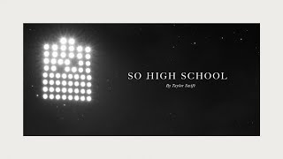 Taylor Swift  So High School Official Lyric Video [upl. by Phelips]