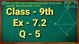 Class 9 Maths  Chapter 7  Exercise 72 Q6  Triangles  NCERT [upl. by Smitty]