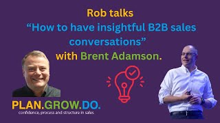 How to Have Insightful B2B Sales Conversations [upl. by Nasaj]