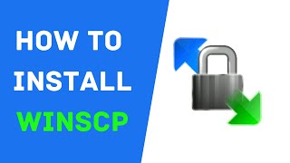 How To Download And Install WinSCP  How To Transfer Files Using SFTP In WinSCP [upl. by Moyna]