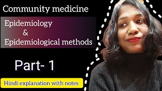 Epidemiology amp Epidemiological methods  Community medicine  psm communitymedicine norcet cho [upl. by Mikael225]